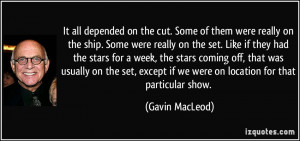 More Gavin MacLeod Quotes
