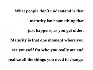Maturity quote