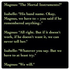 Isabelle Lightwood and Magnus Bane (City of Heavenly Fire by Cassandra ...