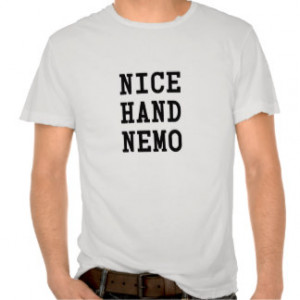 Nice hand Nemo poker holdem funny Tshirts