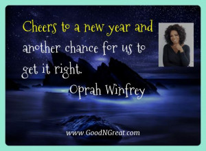 Positive Quotes of Oprah Winfrey – Cheers to a new year and another ...