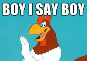 love how Ted keeps saying, “I say” like Foghorn Leghorn.