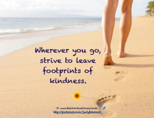 Do you leave footprints of kindness?