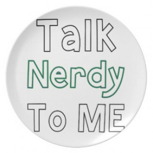 Talk Nerdy To Me Party Plate