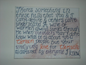Clemson quote. If you didn't go to Clemson, or you aren't a fan ...
