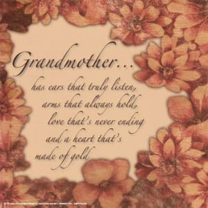 Grandmother .....has ears that truly listen