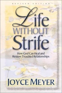 ... without strife Joyce meyer1 200x300 Life without strife Joyce meyer