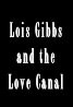 Lois Gibbs and the Love Canal (TV Movie 1982) Poster
