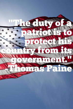... patriot is to protect his country from its government.