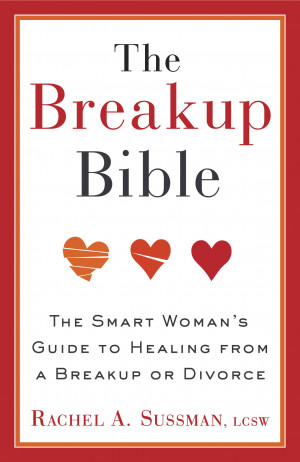 The Breakup Bible proves that it is possible to not only survive a ...