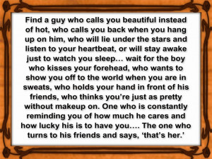 You Are Perfect Quotes For Him Find a guy who calls you