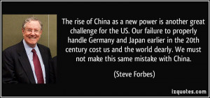 The rise of China as a new power is another great challenge for the US ...