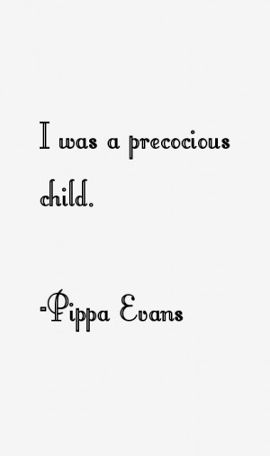 Pippa Evans Quotes & Sayings