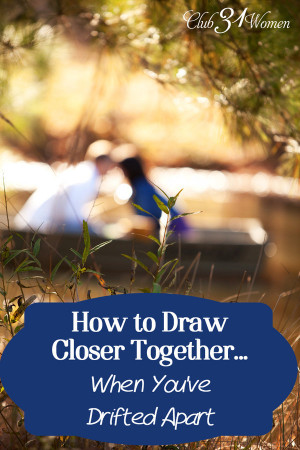 ... Closer Together…When You’ve Drifted Apart {& Date-Night Giveaway
