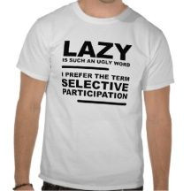 Selective Participation Funny T-shirt
