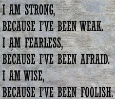 am strong because...