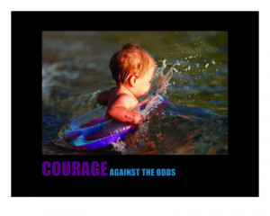 Inspirational-Motivational: Courage