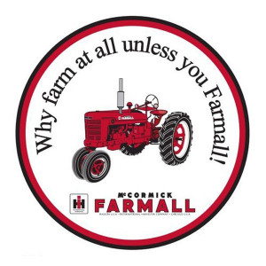 International Tractors (my grandpa's motto) Farmall Quotes, Tractors ...