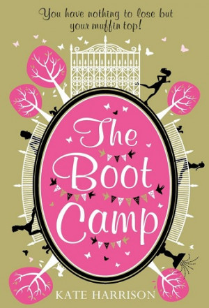 Book Cover: The Boot Camp by Kate Harrison