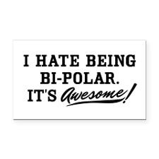 Hate Being Bipolar for