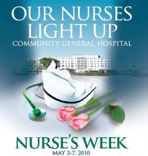 Festivities throughout the week acknowledge and thank our Nursing ...