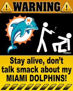 ... 8x10 Funny Warning Sign NFL Miami Dolphins Football Team 3 ... More