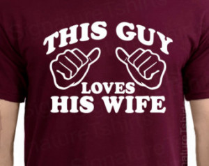 Gifts for him This Guy Loves His Wi fe Mens Valentines Day T-shirt ...