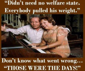 Archie & Edith Bunker...they clearly were right in so many ways
