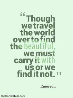 Great quotes about travel are energizing reminders of why we leave our ...