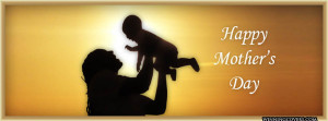 ... Mothers Day timeline cover | Happy Mothers Day timeline cover for FB