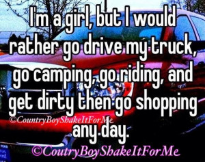 ... Country Girls, Country Quotes, Girls Drive Trucks Quotes, Baby Girls