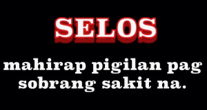 Best Tagalog Selos Quotes | Selos Quotes