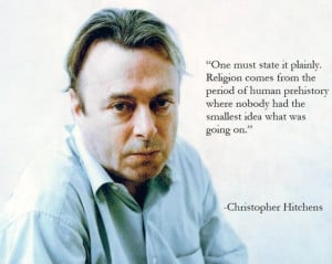 Christopher Hitchens: religion's origins, plainly stated