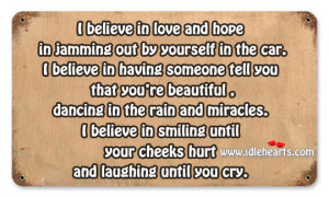Smiling Until Your Cheeks Hurt And Laughing Until You Cry., Beautiful ...