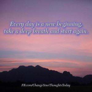 Embrace each day as a challenge
