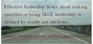 ... not attributes. Inspirational quote business by Peter F. Drucker