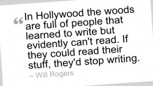 Writing Quote by Will Rogers
