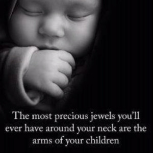 Children are the most precious of all!