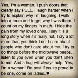 Being a woman.....