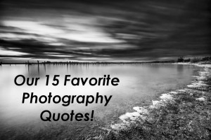 ... 15 Favorite Photography Quotes! | Backdrop Express Photography Blog