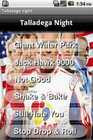 ... quotes from talladega nights, pics from the movie talladega nights