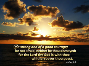 Be Strong and of a Good Courage Poster