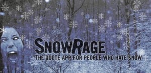 Snow Quotes Funny