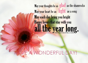 ... day bring you bright Happy hours that stay with you all the year long