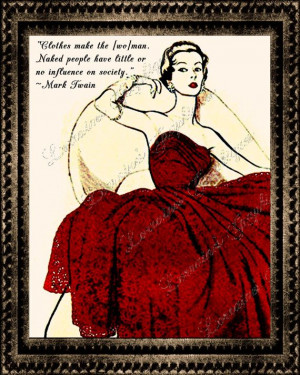 Clothes make the [Wo]man: A Mark Twain Quote and Vintage Fashion ...