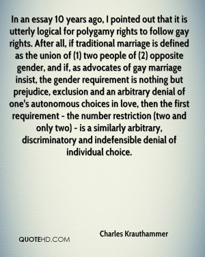 ... , discriminatory and indefensible denial of individual choice