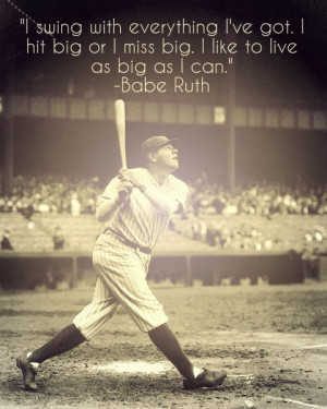 List Of The 27 Most Memorable #Babe #Ruth #Quotes