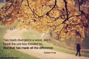 Quote by Robert Frost