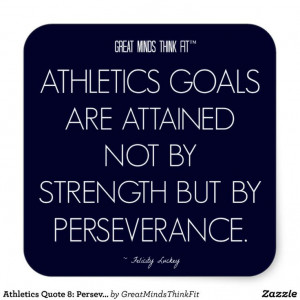 Athletics #Quote 8: Perseverance 4 Success #Sticker