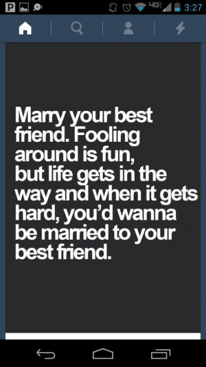 Marry your best friend